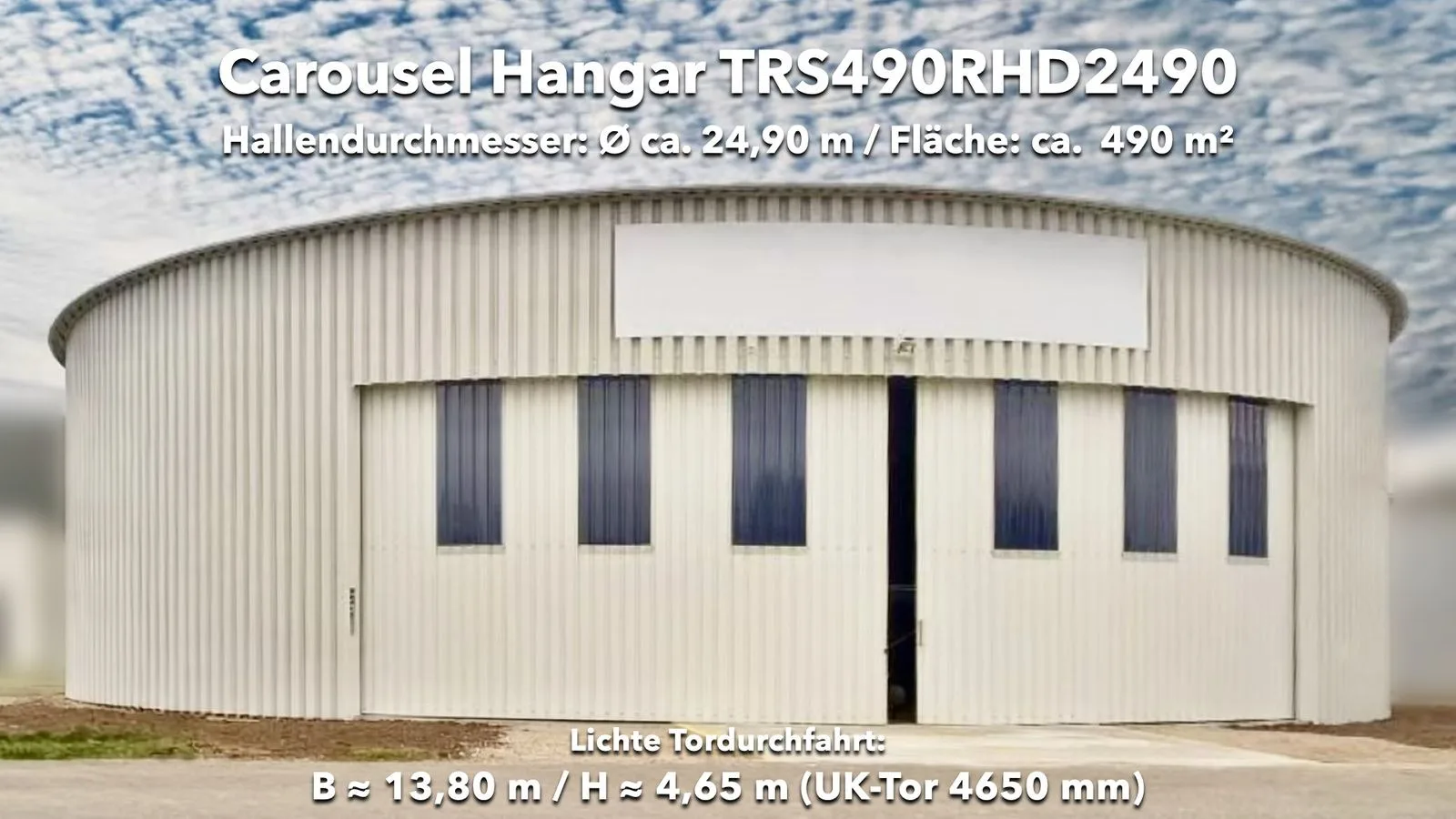 TRS490RHD2490 – Front view with sliding door and six translucent panels. Clear door opening approx. 13.80 m × 4.65 m (underside of door 4,650 mm).