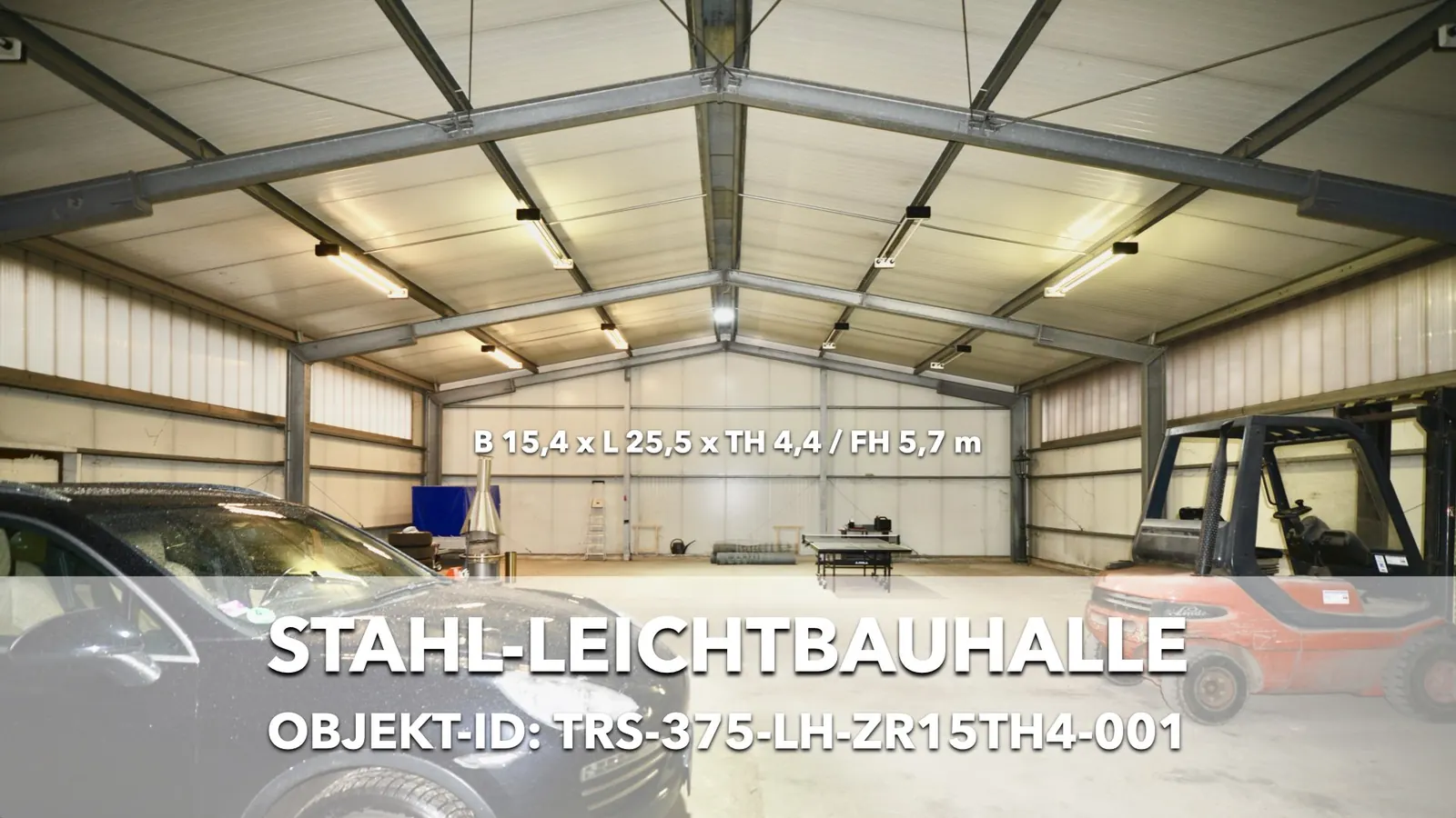TRS-375-LH-ZR15TH4-001 – Interior: hot-dip galvanised two-hinged frames on a 5 m grid under an insulated roof – clear dimensions approx. 15.4 × 25.5 m, eaves approx. 4.4 m, ridge approx. 5.7 m.